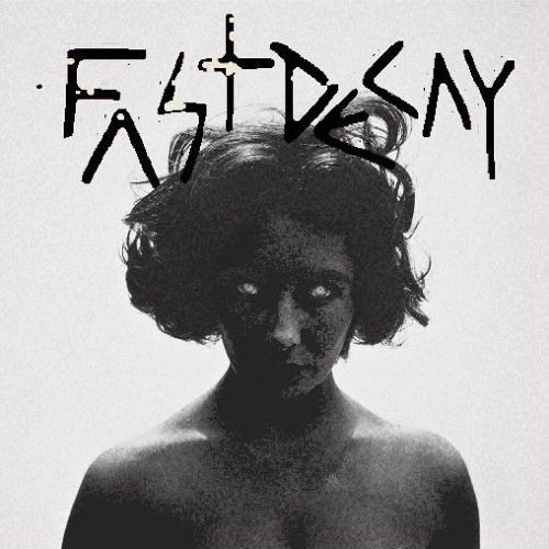 Fast Decay