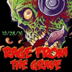 RAGE FROM THE GRAVE