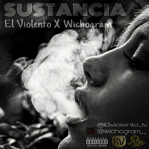 Sustancia-Violento X Wichogram {RM&RV}