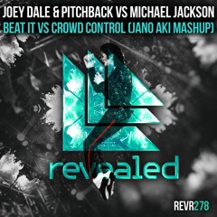 Beat It vs Crowd Control (Jano Aki Mashup)