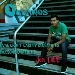 Evan Craft  Carley Redpath  Vs Hillsong United  vs Joel LIFE - Oceanos