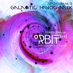 Orbit II (Pendagram's Galactic Havoc Mix)