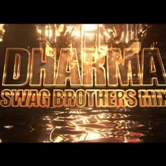 Dharma - Swag Brothers -  6B - 128
