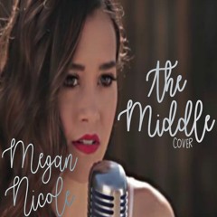 The Middle - Jimmy Eat World (cover) Megan Nicole