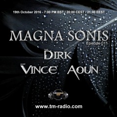 Vince Aoun - Guest Mix - MAGNA SONIS 011 (19th October 2016) on TM-Radio