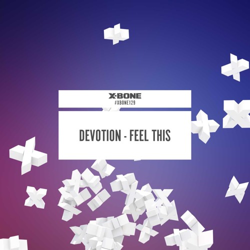 Devotion - Feel This