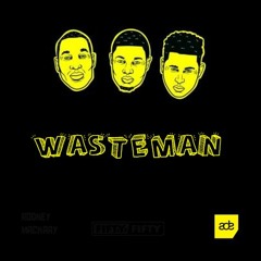 Frenna - Wasteman Ft. Jandro & Priceless (FIFTYFIFTY X RODNEY MACKAAY Edit) *BUY = FREE DOWNLOAD*