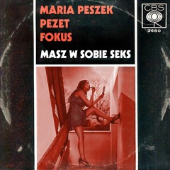 Maria Peszek - Masz W Sobie Seks (feat. Pezet & Fokus) [FREE DOWNLOAD]
