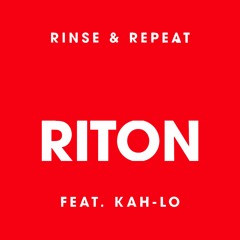 Riton ft. Kah-Lo -  Rinse & Repeat 'Faruk Orakci Bootleg'