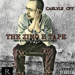 Carlyle CPT - I'm Alright (Prod. By Zino D)