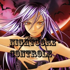 Nightcore - Control/lyrics