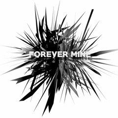 Dogena - Forever Mine