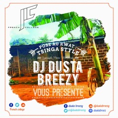 Posé Au Kwat (Tsinga Style) By @djdustabreezy