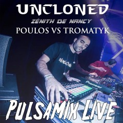 Poulos VS Tromatyk - Pulsamix Live @ Zénith De Nancy 2016