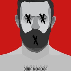 CONOR MCGREGOR Ft. BLVCK (PROD. X-VERTIGO)