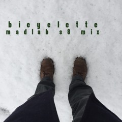 Bicyclette (madlab mix)