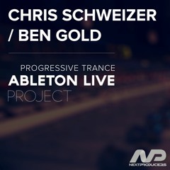 Progressive Trance Ableton Project (Chris Schweizer, Ben Gold Style)