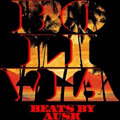 Bolivia Theme Scarface produced by BEATSBYAUSK
