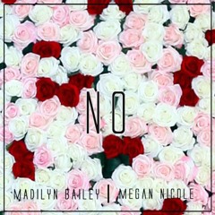 NO - Meghan Trainor (cover) Megan Nicole And Madilyn Bailey