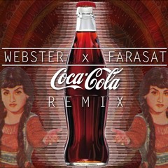 Zalima Coca Cola (Webster x Farasat Anees Remix)