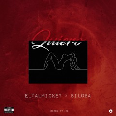 Quiero Ft. Biloba ( Mixed by MO )