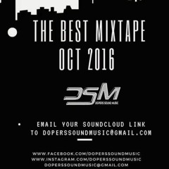 "THE BEST MIXTAPE OF DSM 2016"