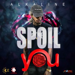 Alkaline "Spoil You"