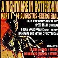 DJ Paul-- Nightmare in Rotterdam