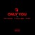 Artwork for Only You (ft. Ty Dolla $ign & 24Hrs)