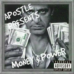 Apostle - Money & Power