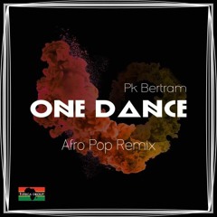 One Dance (Cover) By Pk Bertram