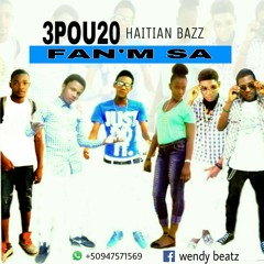 3-POU-20 HAITIAN BAZZ--FANM SA