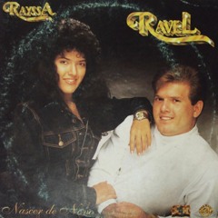 Rayssa e Ravel - Nascer de Novo
