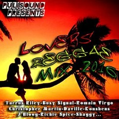 Lovers Reggae Mix 2016 by PULISOUND