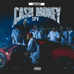 Sinthony-Cash Money(Spanish Version)