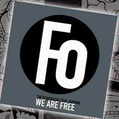 The Echotracks - We Are Free - Feat Dominik (Original Mix)