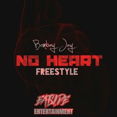 No Heart (Freestyle)