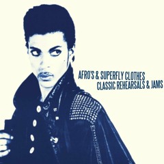 Prince- Afro's & Superfly Clothes