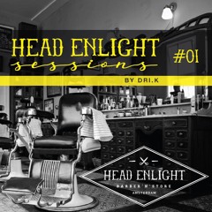 Head Enlight Sessions 01 by DRI.K