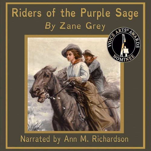 riders of the purple sage zane grey 1912 riders of the purple sage zane grey 1912