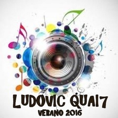 LUDOVIC QUAI7 - VERANO 2016