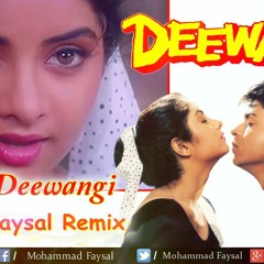 Aisi Dewangi (Deejay Faysal Remix 2016)