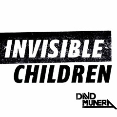 David Munera - Invisible Children Bootleg (Descarga gratis en "BUY")