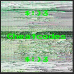 Cheat Codes Prod X Tyler Schultz X