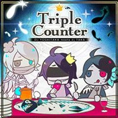 Triple Counter - DJ YOSHITAKA Meets Dj TAKA