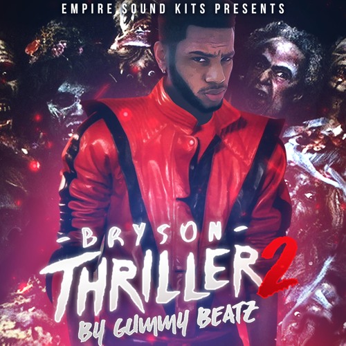 Bryson Thriller 2 (Construction Kit Demo) by Gummy Beatz