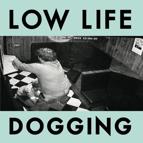 Stream Dogging Lp Version By Lowlife Sydney Listen Online For Free On Soundcloud