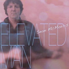 Sean McMorris - Elevated Man Album Medley