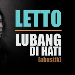 Letto - Lubang Di Hati | One Take Cover