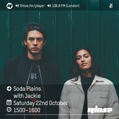 Rinse FM Podcast - Soda Plains - 22nd October 2016